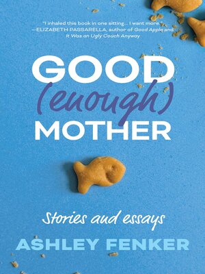 cover image of Good (Enough) Mother
